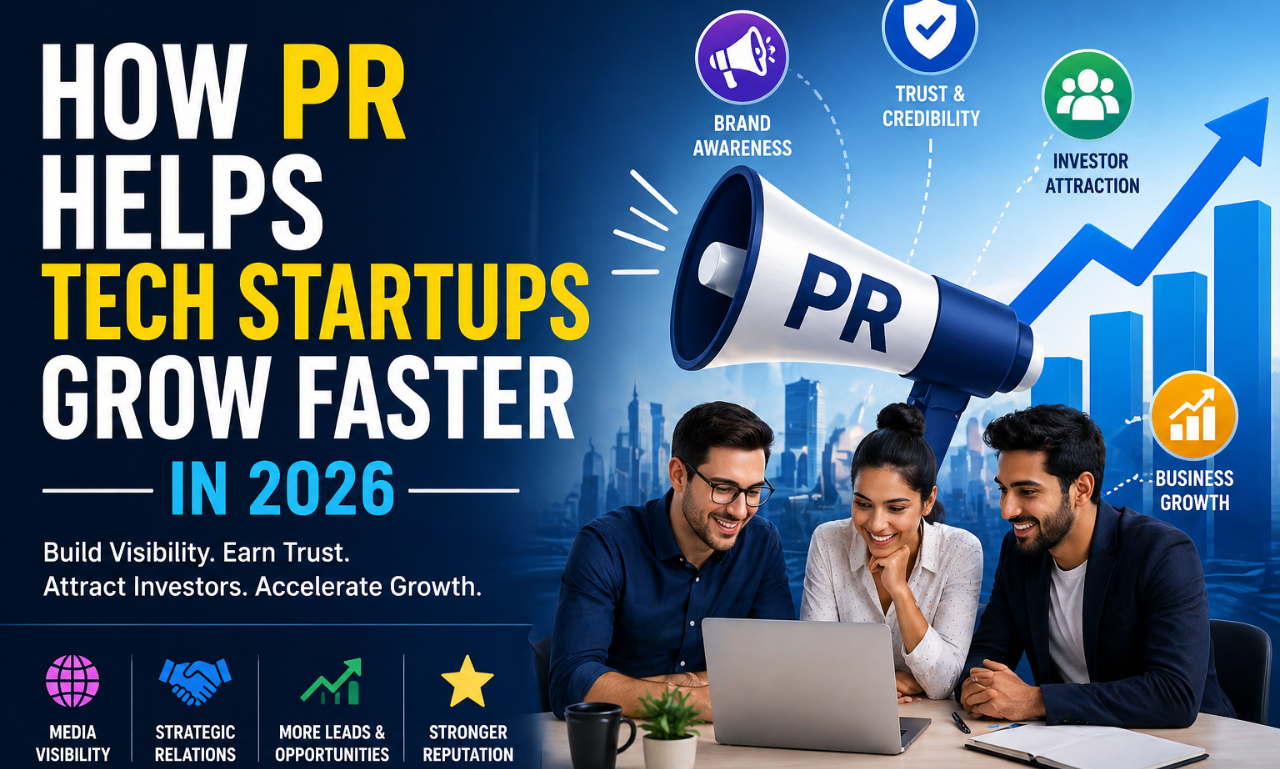 How PR Helps Tech Startups Grow Faster in 2026